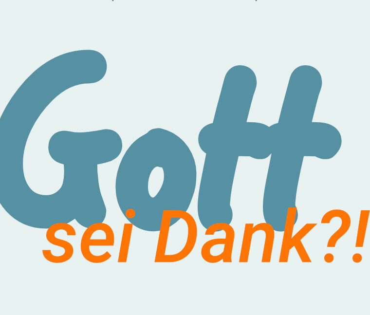 Unabhängige evangelische Gemeinde Friedrichshafen Gott sei Dank?