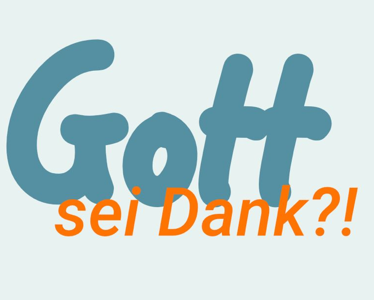 Unabhängige evangelische Gemeinde Friedrichshafen Gott sei Dank?