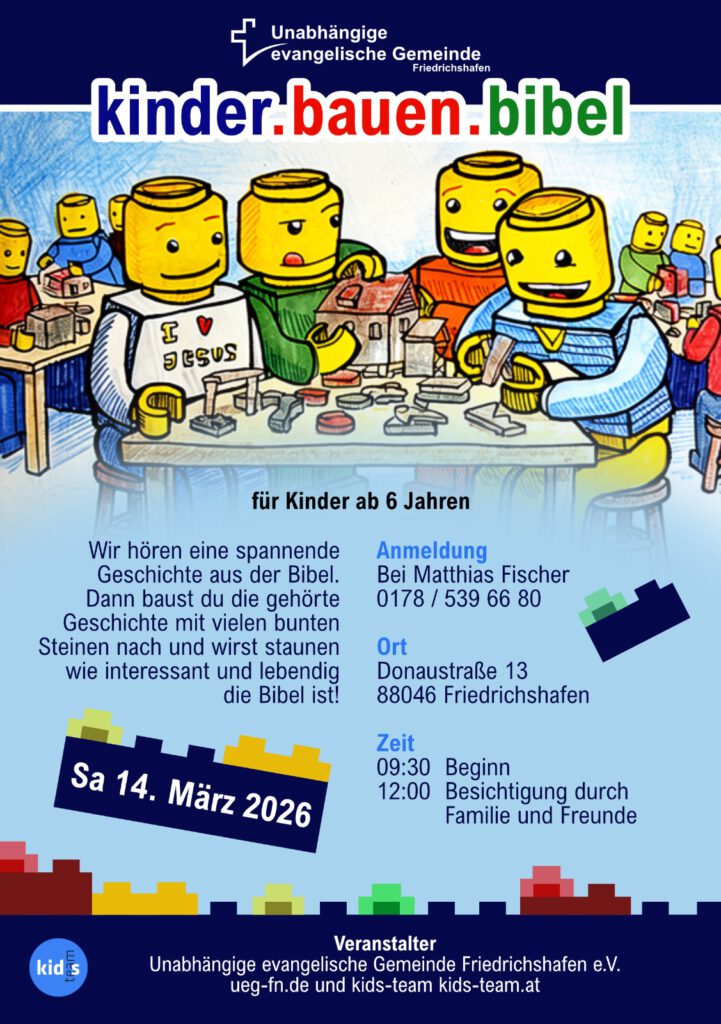 Unabhängige evangelische Gemeinde Friedrichshafen Kinder-bauen-Bibel (Sa. 14.03.2026)