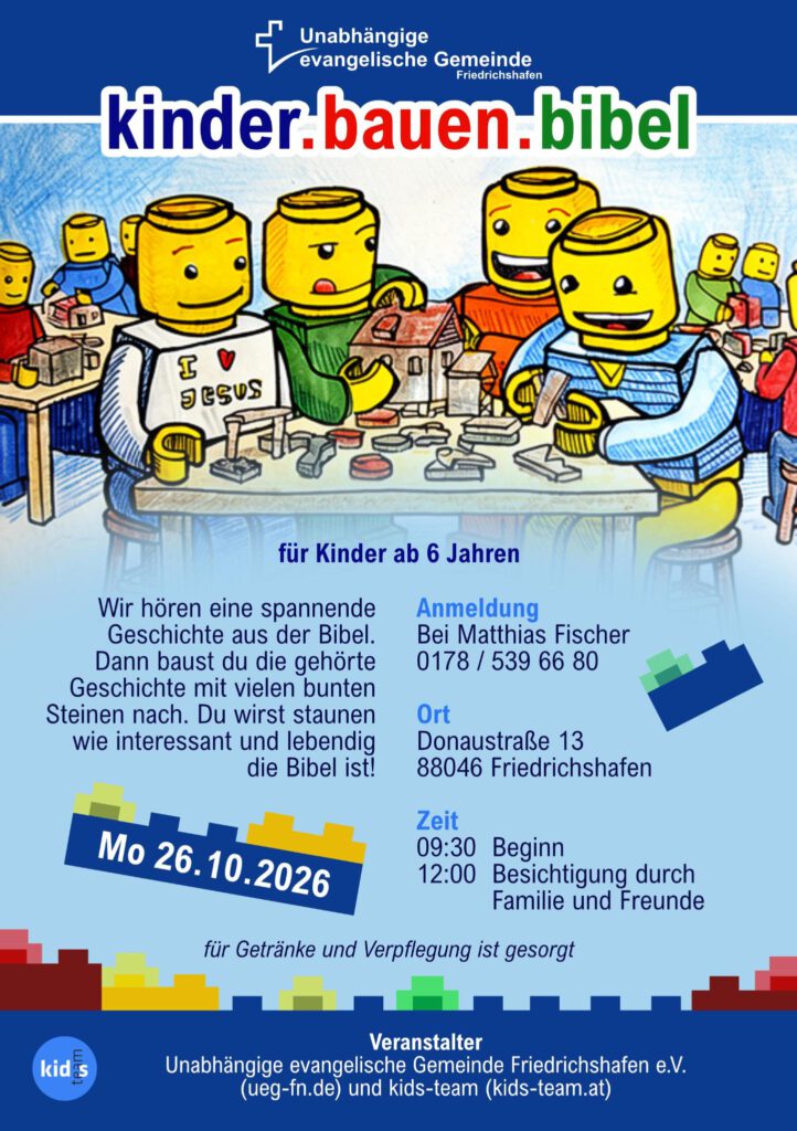 Unabhängige evangelische Gemeinde Friedrichshafen Kinder bauen Bibel – (26. & 27. Oktober 2026)